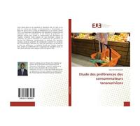 Etude des préférences des consommateurs tananariviens - Hans Eric Ramaroson - Universitaires Europeennes - broché - Essai