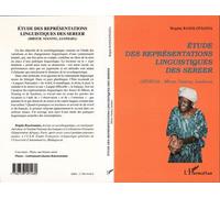 Etude des representations linguistiques des sereer (Sénégal : Mbour, Nianing, Sandiara) - Brigitte Rasoloniaina - L'harmattan - broché - Etude