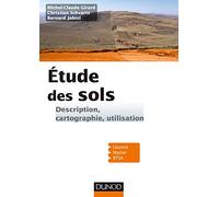 Etude des sols - Description, cartographie, utilisation: Description, cartographie, utilisation