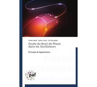Etude du bruit de phase dans les oscillateurs - Collectif - P.academiques Francophones - broché - Essai