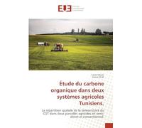 Étude du carbone organique dans deux systèmes agricoles Tunisiens.