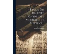 Étude Du Dialecte Chypriote Moderne Et Médiéval