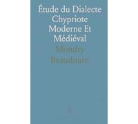 Étude du Dialecte Chypriote Moderne Et Médiéval
