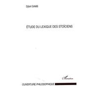 Etude Du Lexique Des Stoïciens