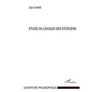 Etude Du Lexique Des Stoïciens