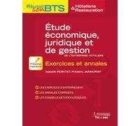 Etudes Économiques, Juridiques Et De Gestion De L'entreprise Hôtelière - Exercices Et Annales