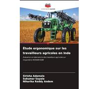 Étude ergonomique sur les travailleurs agricoles en Inde