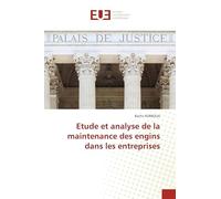 Etude et analyse de la maintenance des engins dans les entreprises