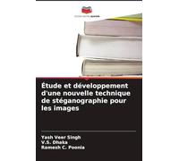 Étude et développement d'une nouvelle technique de stéganographie pour les images