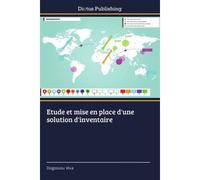 Etude et mise en place d'une solution d'inventaire - Dogossou Viva - Universitaires Europeennes - broché - Essai