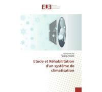 Etude et Réhabilitation d'un système de climatisation - Bill Vaneck Bot - Universitaires Europeennes - broché - Livre