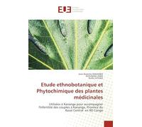 Etude ethnobotanique et Phytochimique des plantes médicinales