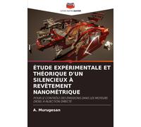 Étude Expérimentale Et Théorique D'un Silencieux À Revêtement Nanométrique