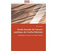 Etude Lexicale De L'¿Uvre Poétique De Cecília Meireles