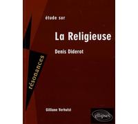 Etude sur Denis Diderot: La Religieuse