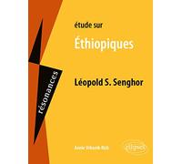 Etude sur Ethiopiques, Léopold S. Senghor