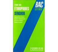 Étude sur "Éthiopiques": Léopold Sédar Senghor