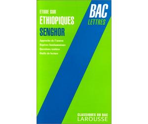 Étude sur "Éthiopiques": Léopold Sédar Senghor