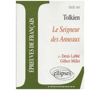 Etude Sur John Ronald Reuel Tolkien : Le Seigneur Des Anneaux