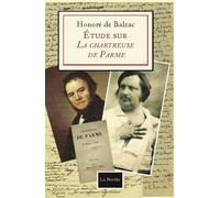 Étude sur la Chartreuse de Parme - Honoré de Balzac - Librairie De La Nerthe - broché - Essai