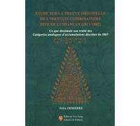 Etude Sur La Preuve Originelle De L'identité Combinatoire Dite De Li Shanlan (1811-1882) - Ce Que Dissimule Son Traité Des "Catégories Analogues D'accumulations Discrètes" De 1867