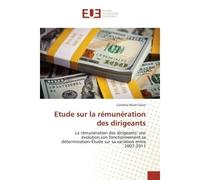 Etude sur la rémunération des dirigeants - Caroline Revel Chion - Universitaires Europeennes - broché - Livre