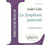 Etude Sur La Symphonie Pastorale, Andre Gide
