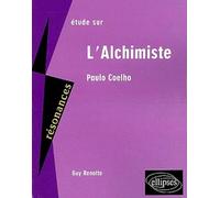Etude sur L'Alchimiste, Paulo Coelho