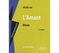 Etude sur L'amant, Marguerite Duras