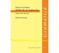 Etude sur le Dialecte Berbere des Ait-Seghrouchen (Moyen Atlas Marocain)