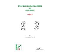 Etude sur le dialecte berbère des Beni-Snous: Volume 1
