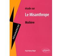 Etude sur Le Misanthrope de Molière