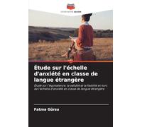 Étude sur l'échelle d'anxiété en e langue étrangère