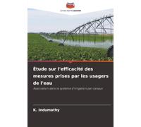 Étude sur l'efficacité des mesures prises par les usagers de l'eau: Association dans le système d'irrigation par canaux