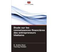 Étude Sur Les Connaissances Financières Des Entrepreneurs Tibétains
