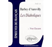 Etude sur "Les Diaboliques", de Barbey d'Aurevilly