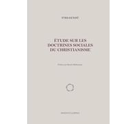 Étude sur les doctrines sociales du christianisme