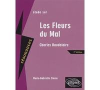 Etude sur Les Fleurs du Mal, Baudelaire
