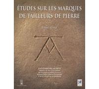 Etude sur les marques de tailleurs de pierres Franz Rziha (Auteur), Roland Bechmann (Préface), Laetitia Harnagea (Traduction)