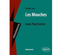Etude sur Les Mouches, Jean-Paul Sartre