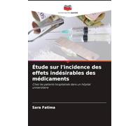 Étude sur l'incidence des effets indésirables des médicaments