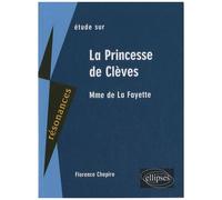 Etude Sur Mme De La Fayette La Princesse De Clèves