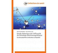 Etude théorique de l’efficacité du blindage électromagnétique: Cas des polymères conducteurs composites