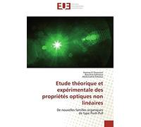 Etude Théorique Et Expérimentale Des Propriétés Optiques Non Linéaires