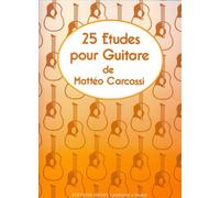 Méthodes et pédagogie LEMOINE CARCASSI MATTEO - ETUDES (25) OP.60 - GUITARE Guitare acoustique
