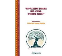 Études africaines contemporaines : aspects choisis - (Buch auf Polnisch)