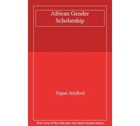 Études africaines sur le genre : concepts, méthodologie. Arnfred, Signe.