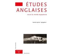 Etudes Anglaises, N° 74-4. Numéro Spécial Agrégation