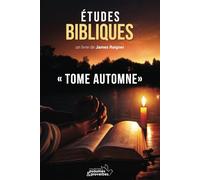 Études biblique au quotidien : Volume automne
