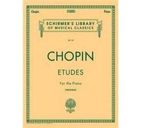 Etudes by By composer Frederic Chopin & Created by Arthur Friedheim